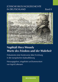 Naphtali Herz Wessely Worte des Friedens und der Wahrheit