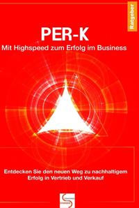 PER-K Mit Highspeed zum Erfolg im Business