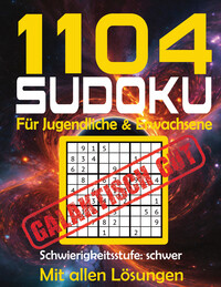 1104 Sudoku Rätsel für Jugendliche und Erwachsene