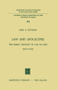 Law and Apocalypse: The Moral Thought of Luis De León (1527?–1591)