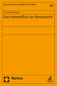 Das Homeoffice im Steuerrecht