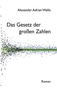 Das Gesetz der großen Zahlen