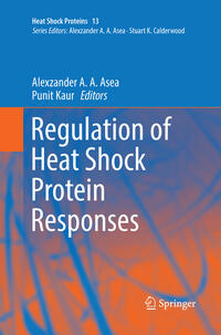 Regulation of Heat Shock Protein Responses