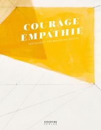 Courage und Empathie