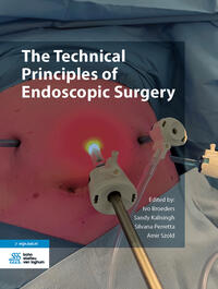 The Technical Principles of Endoscopic Surgery