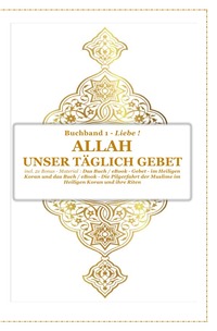 Gott - Unser Allah Allheilmittel / Gott - Unser Täglich Gebet