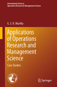 Applications of Operations Research and Management Science