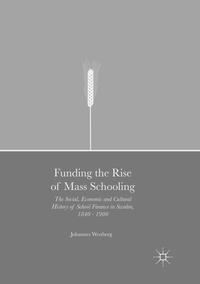 Funding the Rise of Mass Schooling