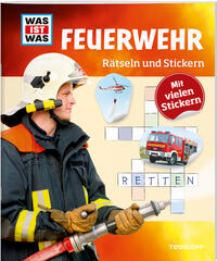 WAS IST WAS Rätseln und Stickern: Feuerwehr