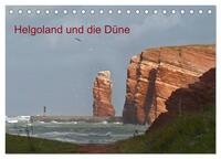 Helgoland und die Düne (Tischkalender 2025 DIN A5 quer), CALVENDO Monatskalender