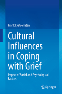 Cultural Influences in Coping with Grief