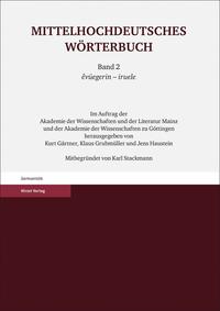 Mittelhochdeutsches Wörterbuch. Zweiter Band