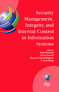 Security Management, Integrity, and Internal Control in Information Systems