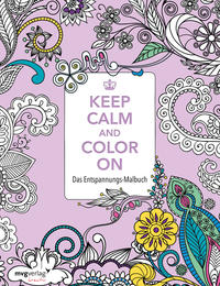 Keep Calm and Color On