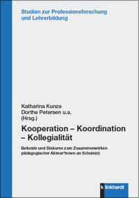 Kooperation – Koordination – Kollegialität