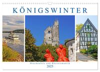 Königswinter. Drachenfels und Rheinromantik (Wandkalender 2025 DIN A3 quer), CALVENDO Monatskalender