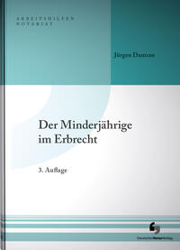 Der Minderjährige im Erbrecht