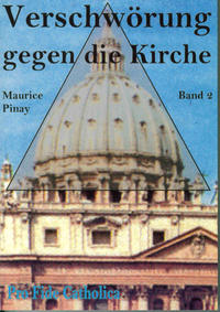 Verschwörung gegen die Kirche / Verschwörung gegen die Kirche, Band 2