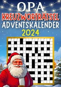 Opa Kreuzworträtsel Adventskalender 2024 ? Weihnachtsgeschenk