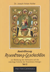 130 Rosenkranz-Geschichten, Teil 2