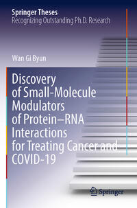 Discovery of Small-Molecule Modulators of Protein–RNA Interactions for Treating Cancer and COVID-19