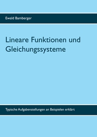 Lineare Funktionen und Gleichungssysteme