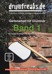 Gartenarbeit für Drummer - Band 1