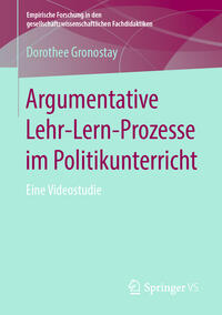 Argumentative Lehr-Lern-Prozesse im Politikunterricht