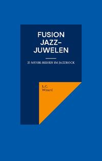 Fusion Jazz-Juwelen