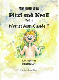 Pitzi und Kroll - Teil 1