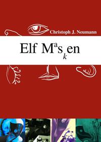 Elf Masken