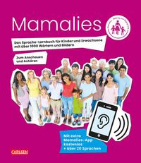 Mama lies! Das Sprache-Lernbuch für Kinder und Erwachsene mit über 1000 Wörtern und Fotos