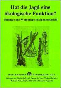 Hat die Jagd eine ökologische Funktion?