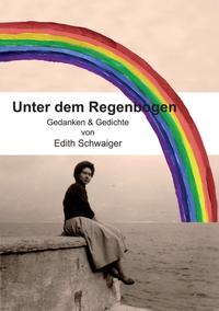 Unter dem Regenbogen