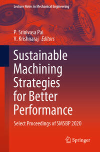 Sustainable Machining Strategies for Better Performance