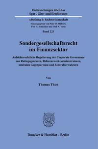 Sondergesellschaftsrecht im Finanzsektor.