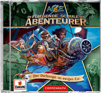 CD Hörspiel: Die fliegende Schule der Abenteurer (Bd. 2)