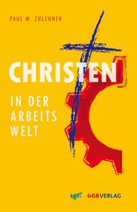 Christen in der Arbeitswelt