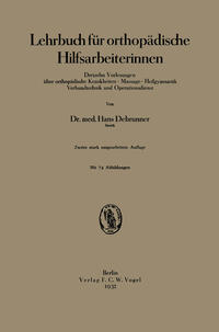 Lehrbuch für orthopädische Hilfsarbeiterinnen