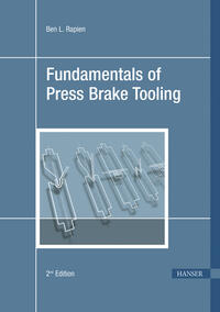 Fundamentals of Press Brake Tooling