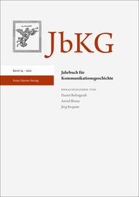 Jahrbuch für Kommunikationsgeschichte 24 (2022)