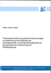 Thermodynamische und optische Untersuchungen zur Bestimmung des Einflusses der Ladungswechsel- und Einspritzcharakteristik auf die gasmotorische Verbrennung mit Piloteinspritzung