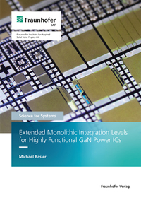 Extended Monolithic Integration Levels for Highly Functional GaN Power ICs