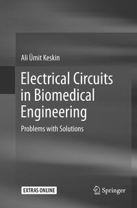 Electrical Circuits in Biomedical Engineering