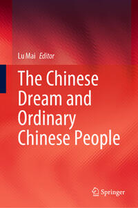 The Chinese Dream and Ordinary Chinese People