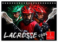 Lacrosse cool (Tischkalender 2025 DIN A5 quer), CALVENDO Monatskalender