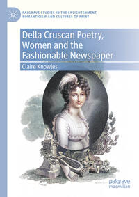 Della Cruscan Poetry, Women and the Fashionable Newspaper