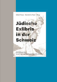 Jüdische Exlibris in der Schweiz