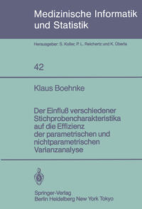 Der Einfluß verschiedener Stichprobencharakteristika auf die Effizienz der parametrischen und nichtparametrischen varianzanalyse