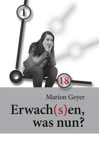 Erwach(s)en, was nun?